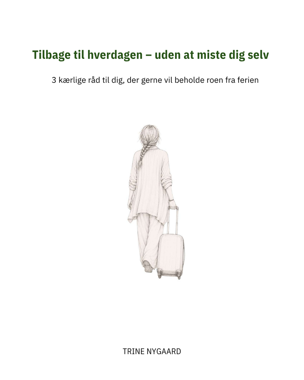 Tilbage fra ferie