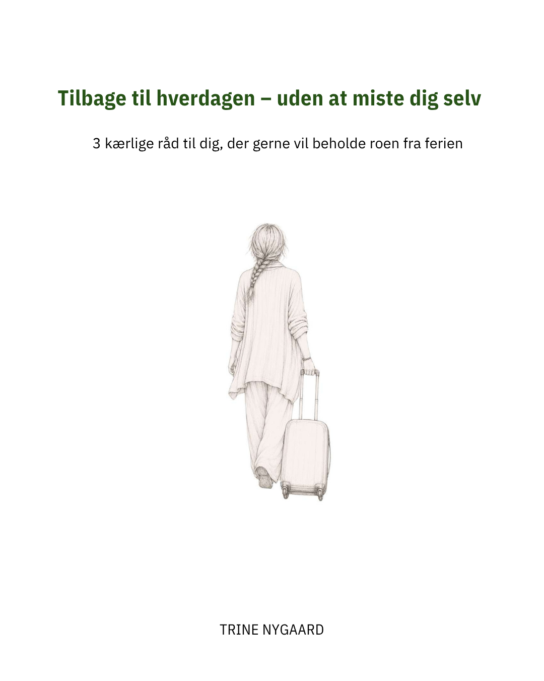 Tilbage fra ferie